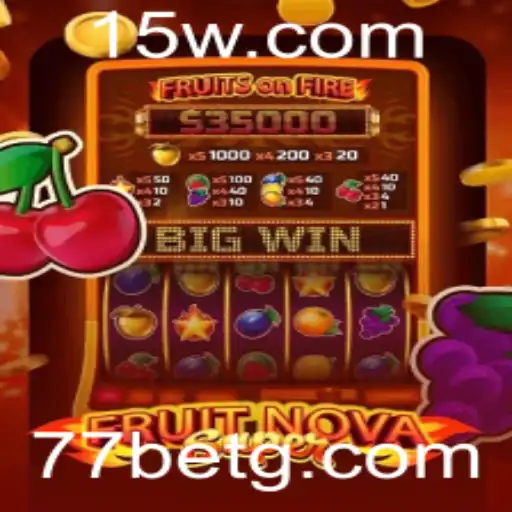 Descubra o Fascinante Mundo do Jogo FruitNovaSuper na 77bet